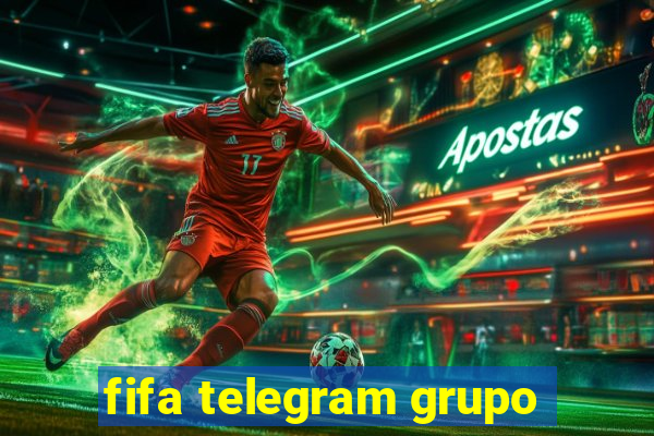 fifa telegram grupo